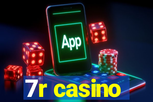 7r casino